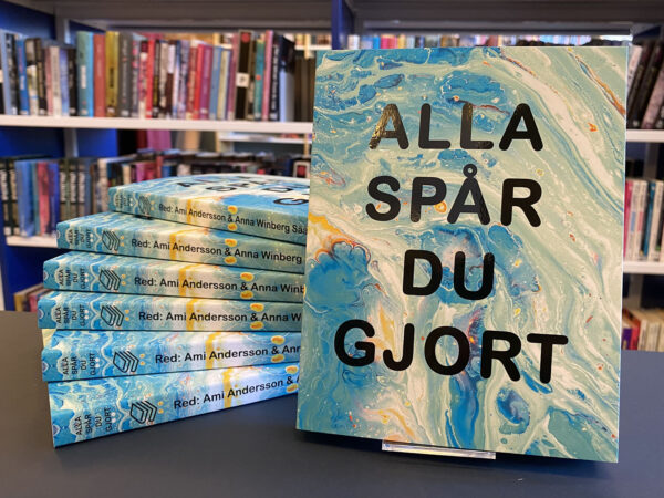 Antologin Alla spår du gjort